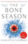 Kniha: The Bone Season (Samantha Shannon). Bloomsbury, 2017 Kniha: The Bone Season (Samantha Shannon). Bloomsbury, 2017