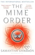 Kniha: The Mime Order (Samantha Shannon). Bloomsbury, 2017 Kniha: The Mime Order (Samantha Shannon). Bloomsbury, 2017