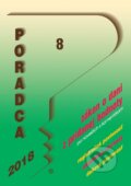 Kniha: Poradca 8/2018 (Poradca s.r.o.). Poradca s.r.o., 2018 Kniha: Poradca 8/2018 (Poradca s.r.o.). Poradca s.r.o., 2018