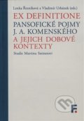 Kniha: Ex definitione (Lenka Řezníková a Vladimír Urbánek). Filosofia, 2018 Kniha: Ex definitione (Lenka Řezníková a Vladimír Urbánek). Filosofia, 2018