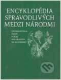 Kniha: Encyklopédia Spravodlivých medzi národmi I. A-L (SNM - Múzeum židovskej kultúry). SNM - Múzeum židovskej kultúry, 2017 Kniha: Encyklopédia Spravodlivých medzi národmi I. A-L (SNM - Múzeum židovskej kultúry). SNM - Múzeum židovskej kultúry, 2017