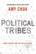 Kniha: Political Tribes (Amy Chua). Bloomsbury, 2018 Kniha: Political Tribes (Amy Chua). Bloomsbury, 2018
