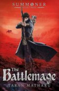 Kniha: The Battlemage (Taran Matharu). Hodder and Stoughton, 2018 Kniha: The Battlemage (Taran Matharu). Hodder and Stoughton, 2018