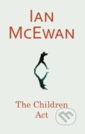 Kniha: The Children Act (Ian McEwan). Vintage, 2018 Kniha: The Children Act (Ian McEwan). Vintage, 2018