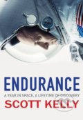 Kniha: Endurance (Scott Kelly). Black Swan, 2018 Kniha: Endurance (Scott Kelly). Black Swan, 2018