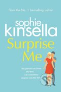 Kniha: Surprise Me (Sophie Kinsella). Bantam Press, 2018 Kniha: Surprise Me (Sophie Kinsella). Bantam Press, 2018