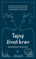 Kniha: Tajný život krav (Rosamund Young), 2018 Kniha: Tajný život krav (Rosamund Young), 2018