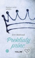 Kniha: Prekliaty princ (Erin Watt), 2018 Kniha: Prekliaty princ (Erin Watt), 2018