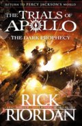 Kniha: The Dark Prophecy (Rick Riordan). Penguin Books, 2018 Kniha: The Dark Prophecy (Rick Riordan). Penguin Books, 2018