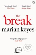 Kniha: The Break (Marian Keyes). Penguin Books, 2018 Kniha: The Break (Marian Keyes). Penguin Books, 2018