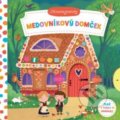 Kniha: Medovníkový domček (Dan Taylor). Svojtka&Co., 2018 Kniha: Medovníkový domček (Dan Taylor). Svojtka&Co., 2018