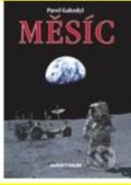 Kniha: Měsíc (Pavel Gabzdyl). Aventinum, 2006 Kniha: Měsíc (Pavel Gabzdyl). Aventinum, 2006