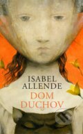 Kniha: Dom duchov (Isabel Allende), 2018 Kniha: Dom duchov (Isabel Allende), 2018