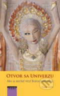 Kniha: Otvor sa univerzu (Tosha Silver). NOXI, 2018 Kniha: Otvor sa univerzu (Tosha Silver). NOXI, 2018