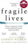 Kniha: Fragile Lives (Stephen Westaby). HarperCollins, 2018 Kniha: Fragile Lives (Stephen Westaby). HarperCollins, 2018