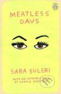 Meatless Days - Sara Suleri, 2018