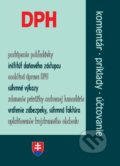 Kniha: DPH po novele (Poradca s.r.o.). Poradca s.r.o., 2018 Kniha: DPH po novele (Poradca s.r.o.). Poradca s.r.o., 2018
