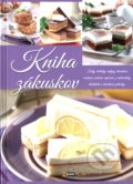 Kniha: Kniha zákuskov (Autorský kolektív). EX book, 2018 Kniha: Kniha zákuskov (Autorský kolektív). EX book, 2018