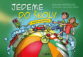 Kniha: Jedeme do školy (Trsťan Drahomír a Zuzana Pospíšilová). Bambook, 2018 Kniha: Jedeme do školy (Trsťan Drahomír a Zuzana Pospíšilová). Bambook, 2018