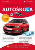 Kniha: Autoškola 2018 (CZ) (Václav Minář). Grada, 2018 Kniha: Autoškola 2018 (CZ) (Václav Minář). Grada, 2018