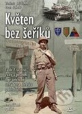 Kniha: Květen bez šeříků (Pavel Olšmíd a Vladimír Bruzeňák). Svět křídel, 2025 Kniha: Květen bez šeříků (Pavel Olšmíd a Vladimír Bruzeňák). Svět křídel, 2025