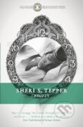 Kniha: Beauty (S. Sheri Tepper). , 2014 Kniha: Beauty (S. Sheri Tepper). , 2014