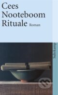 Kniha: Rituale (Cees Nooteboom). Suhrkamp, 2004 Kniha: Rituale (Cees Nooteboom). Suhrkamp, 2004