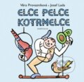 Kniha: Elce pelce kotrmelce (Josef Lada). Knižní klub, 2006 Kniha: Elce pelce kotrmelce (Josef Lada). Knižní klub, 2006