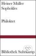 Kniha: Philoktet (Heiner Müller). Suhrkamp, 2006 Kniha: Philoktet (Heiner Müller). Suhrkamp, 2006