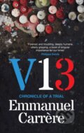 Kniha: V13 (Emmanuel Carrere). Fern Press, 2024 Kniha: V13 (Emmanuel Carrere). Fern Press, 2024