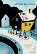 Kniha: The Big Six (Arthur Ransome). Vintage Books, 2014 Kniha: The Big Six (Arthur Ransome). Vintage Books, 2014