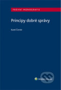 Kniha: Principy dobré správy (Karel Černín). Wolters Kluwer, 2019 Kniha: Principy dobré správy (Karel Černín). Wolters Kluwer, 2019