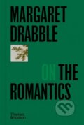 Kniha: Margaret Drabble on the Romantics (Margaret Drabble). Thames & Hudson, 2025 Kniha: Margaret Drabble on the Romantics (Margaret Drabble). Thames & Hudson, 2025