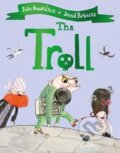Kniha: The Troll (Julia Donaldsonová). Pan Macmillan, 2019 Kniha: The Troll (Julia Donaldsonová). Pan Macmillan, 2019