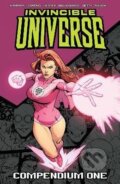 Kniha: Invincible Universe Compendium Volume 1 (Robert Kirkman). Image Comics, 2023 Kniha: Invincible Universe Compendium Volume 1 (Robert Kirkman). Image Comics, 2023