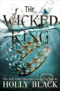 Kniha: The Wicked King, 2019 Kniha: The Wicked King, 2019