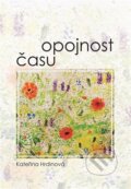 Kniha: Opojnost času (Kateřina Hrdinová). Tofana, 2025 Kniha: Opojnost času (Kateřina Hrdinová). Tofana, 2025