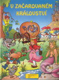 Kniha: V začarovaném království (BETA - Dobrovský). BETA - Dobrovský Kniha: V začarovaném království (BETA - Dobrovský). BETA - Dobrovský