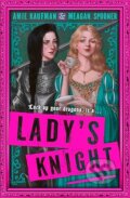 Kniha: Ladys Knight (Amie Kaufman a Meagan Spooner). Electric Monkey, 2025 Kniha: Ladys Knight (Amie Kaufman a Meagan Spooner). Electric Monkey, 2025