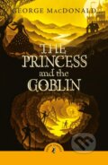 Kniha: The Princess and the Goblin (George MacDonald). Penguin Random House Childrens UK, 2025 Kniha: The Princess and the Goblin (George MacDonald). Penguin Random House Childrens UK, 2025