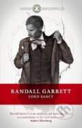 Kniha: Lord Darcy (Randall Garrett). , 2014 Kniha: Lord Darcy (Randall Garrett). , 2014