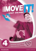 Kniha: Move It! 4 eText CD-ROM (Katherine Stannett). Pearson, 2015 Kniha: Move It! 4 eText CD-ROM (Katherine Stannett). Pearson, 2015