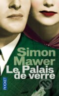 Kniha: Le palais de verre (Simon Mawer). Pocket, 2012 Kniha: Le palais de verre (Simon Mawer). Pocket, 2012