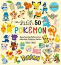 Kniha: Stitch 50 PokeMon (Alison J Reid). David and Charles, 2024 Kniha: Stitch 50 PokeMon (Alison J Reid). David and Charles, 2024