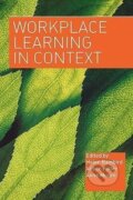 Kniha: Workplace Learning in Context (Alison Fuller). Routledge, 2004 Kniha: Workplace Learning in Context (Alison Fuller). Routledge, 2004