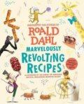 Kniha: Marvelously Revolting Recipes (Roald Dahl). Random House, 2024 Kniha: Marvelously Revolting Recipes (Roald Dahl). Random House, 2024