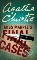 Kniha: Miss Marple´s Final Cases (Marple) (Agatha Christie). HarperCollins Publishers, 2018 Kniha: Miss Marple´s Final Cases (Marple) (Agatha Christie). HarperCollins Publishers, 2018
