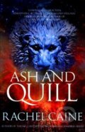 Kniha: Ash and Quill (Rachel Caine). Allison & Busby, 2017 Kniha: Ash and Quill (Rachel Caine). Allison & Busby, 2017