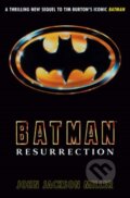 Kniha: Batman: Resurrection (John Jackson Miller). Random House, 2024 Kniha: Batman: Resurrection (John Jackson Miller). Random House, 2024