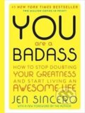 Kniha: You are a Badass (Deluxe Edition) (Jen Sincero). Running, 2017 Kniha: You are a Badass (Deluxe Edition) (Jen Sincero). Running, 2017